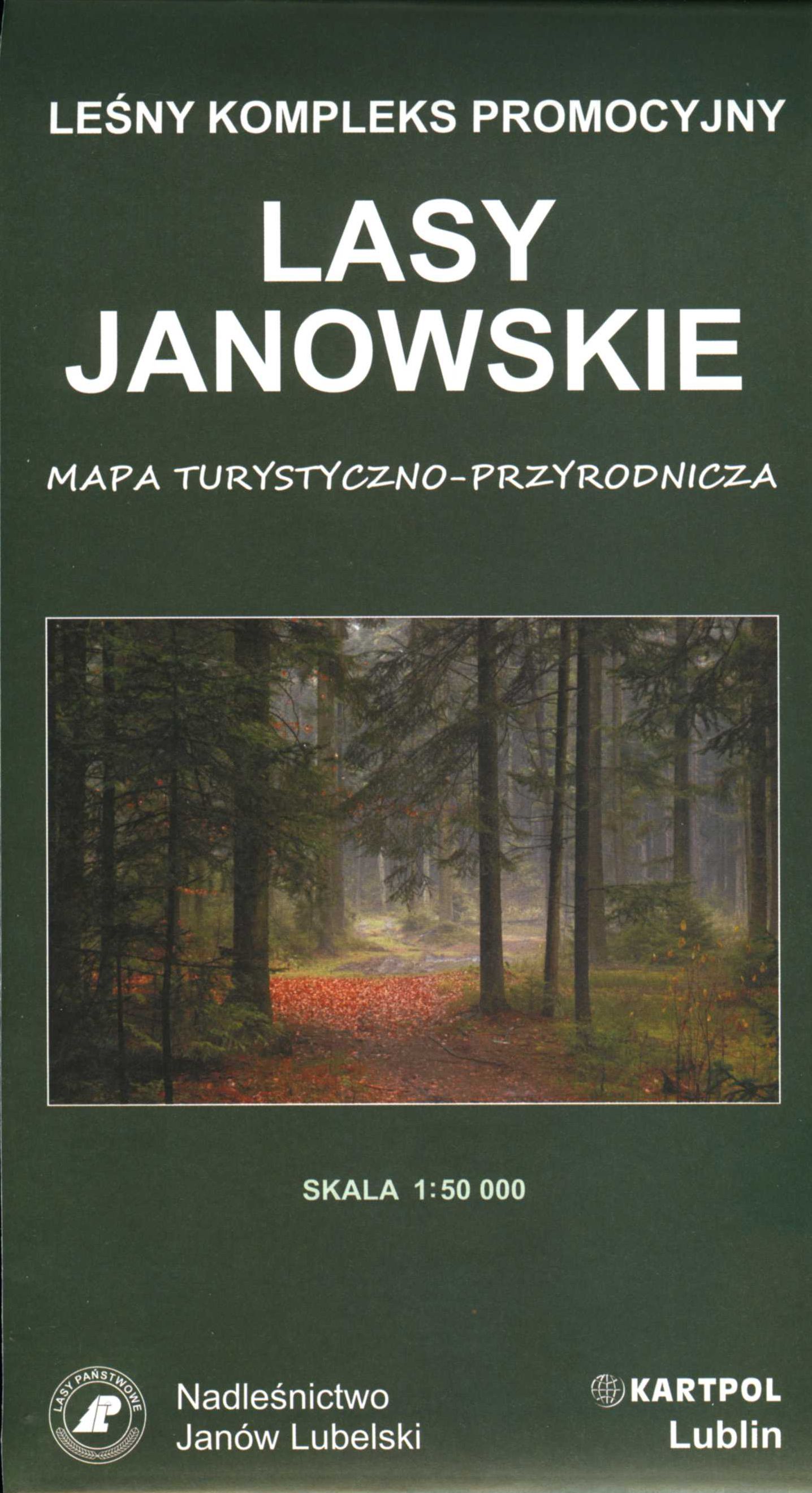 Lasy Janowskie. Leśny Kompleks Promocyjny